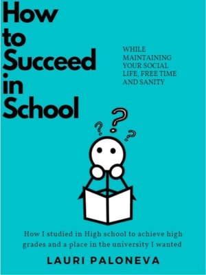 cover image of How to succeed in school